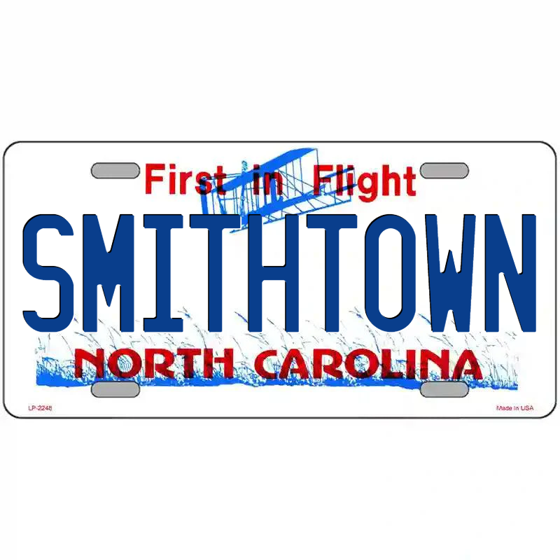 Smithtown North Caorlina Metal Sign