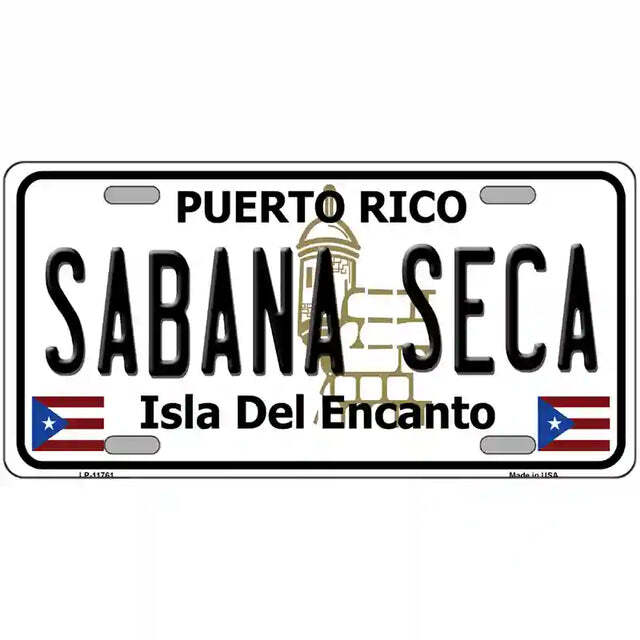 Sabana Seca Puerto Rico Metal Sign