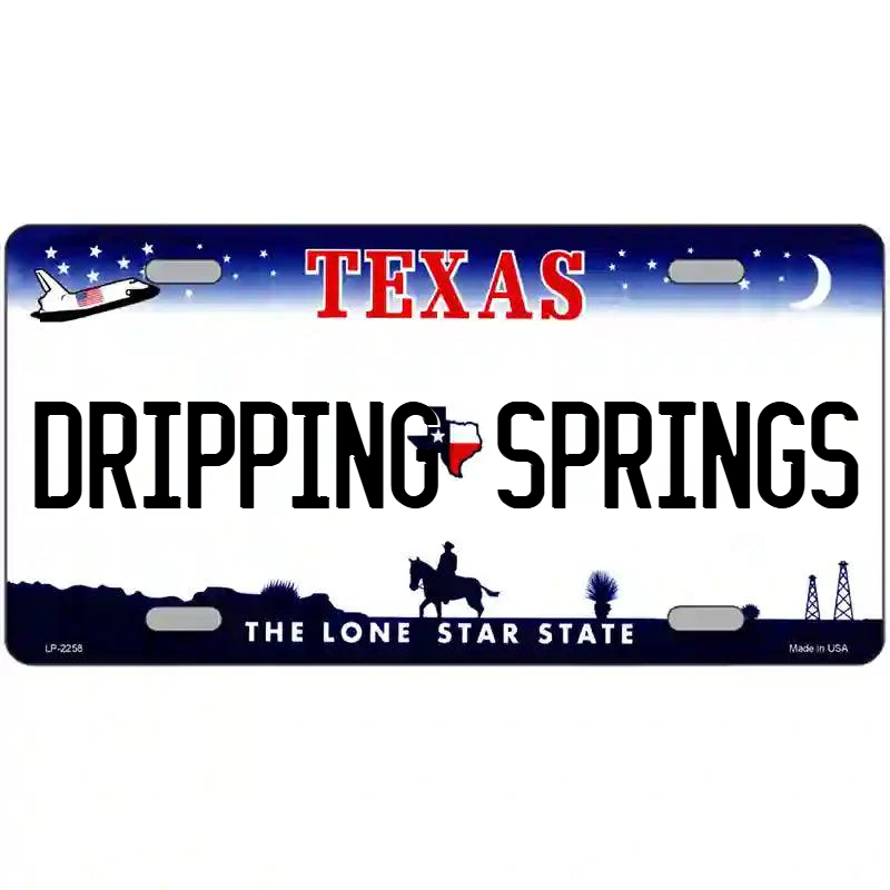 Dripping Springs Texas Metal Sign