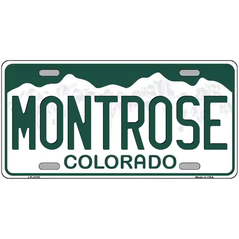 Montrose Colorado Metal Sign