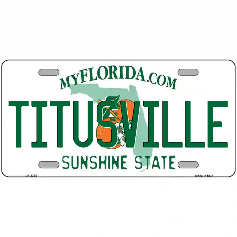 Titusville Florida Metal Sign