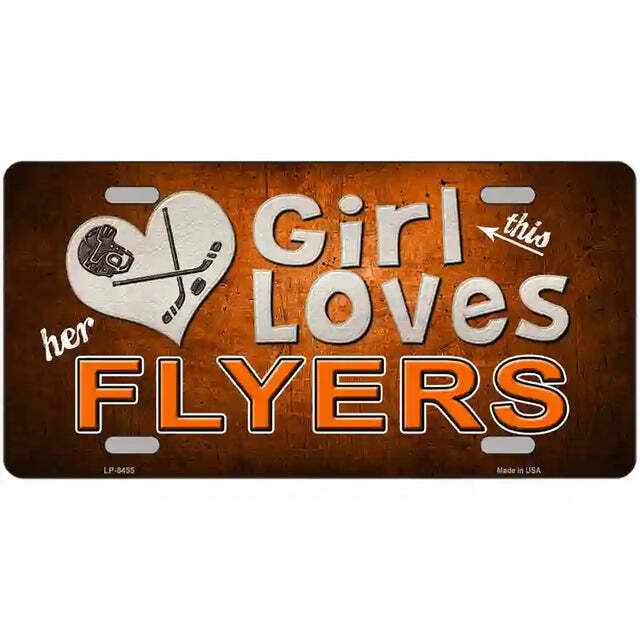 This Girl Loves Her Flyers Metal Sign