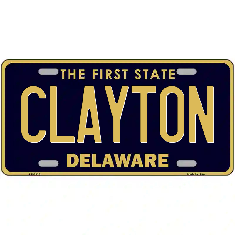 Clayton Delaware Metal Sign
