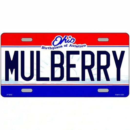 Mulberry Ohio Metal Sign