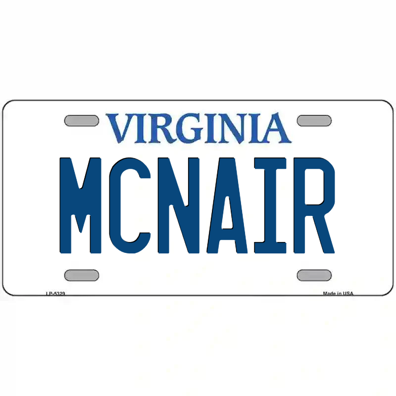 McNair Virginia Metal Sign