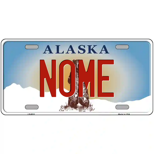 Nome Alaska Metal Sign