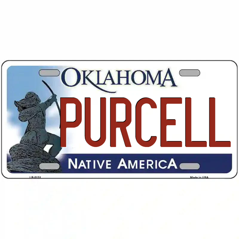 Purcell Oklahoma Metal Sign