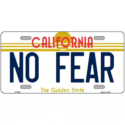No Fear California Metal Sign