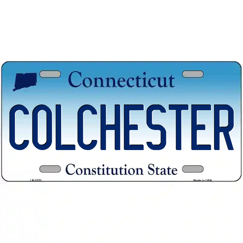 Colchester Connecticut Metal Sign