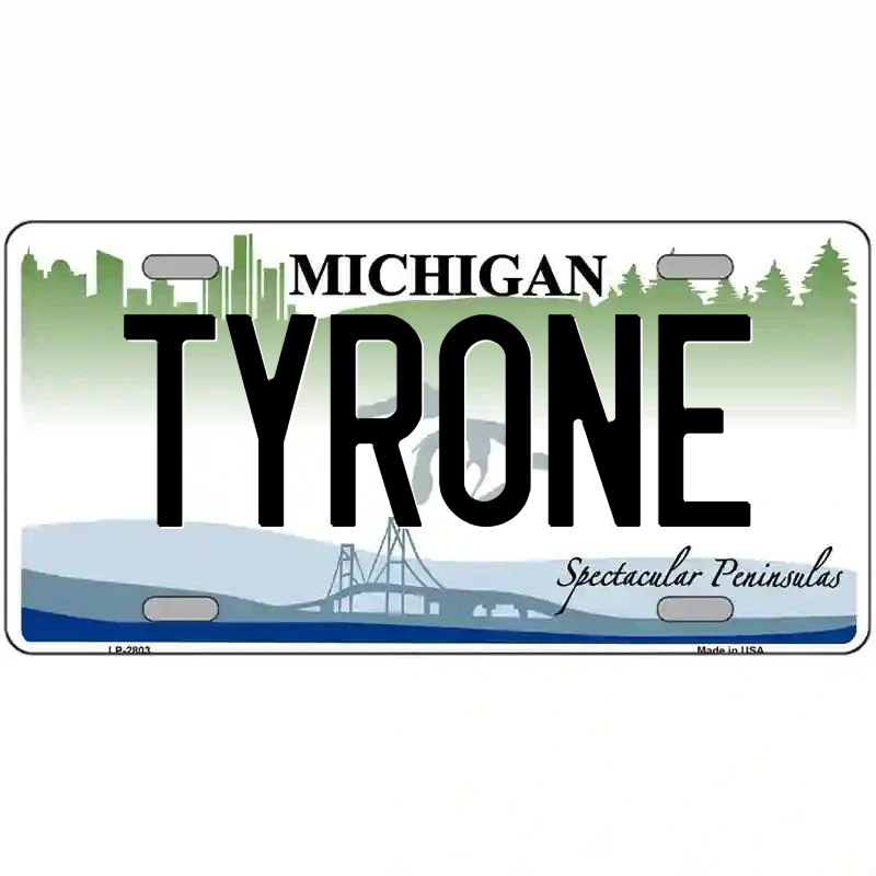 Tyrone Michigan Metal Sign