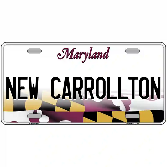 New Carrollton Maryland Metal Sign