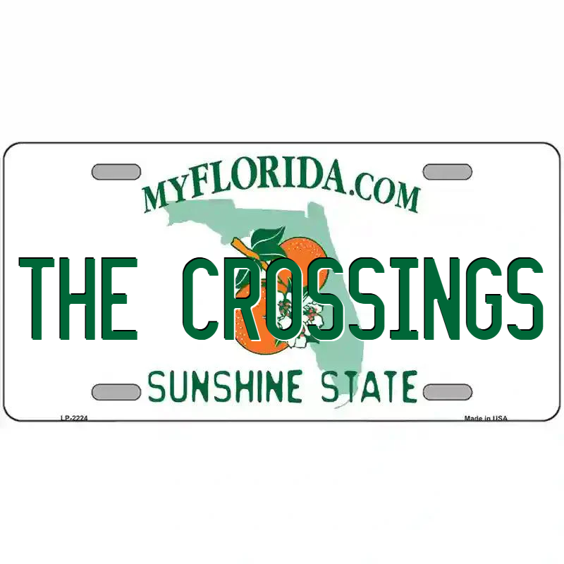 The Crossings Florida Metal Sign