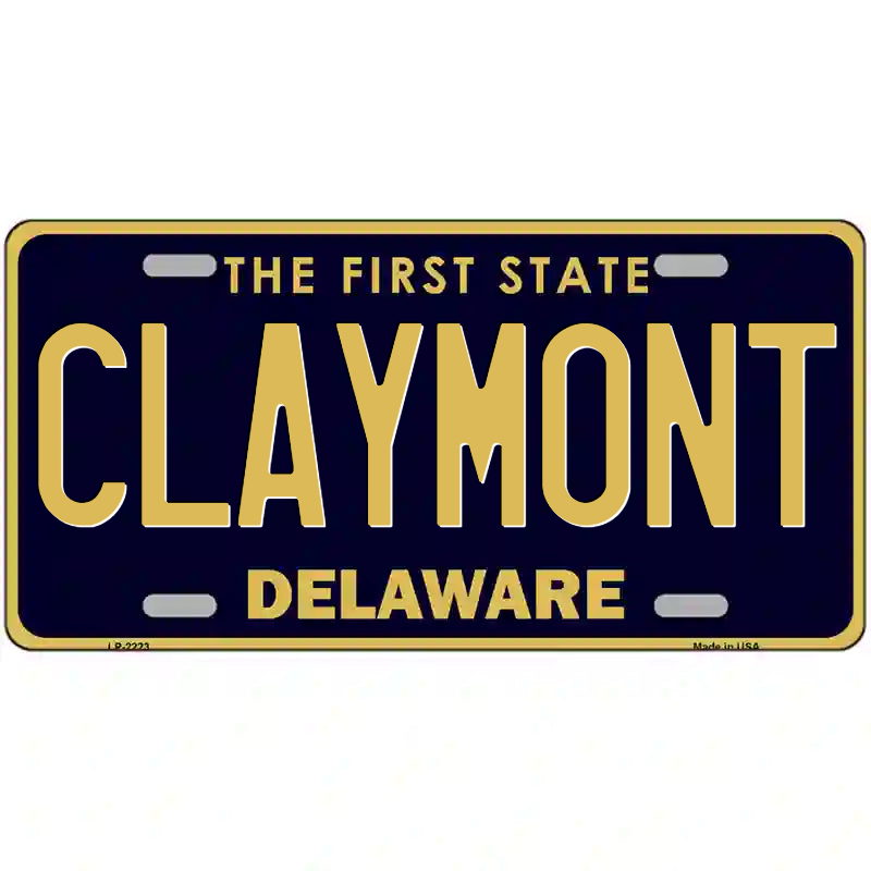 Claymont Delaware Metal Sign