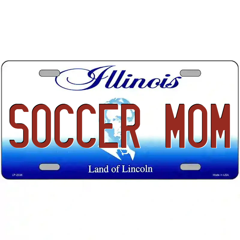 Soccer Mom Illinois Metal Sign