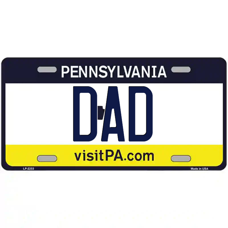 Dad Pennsylvania Metal Sign