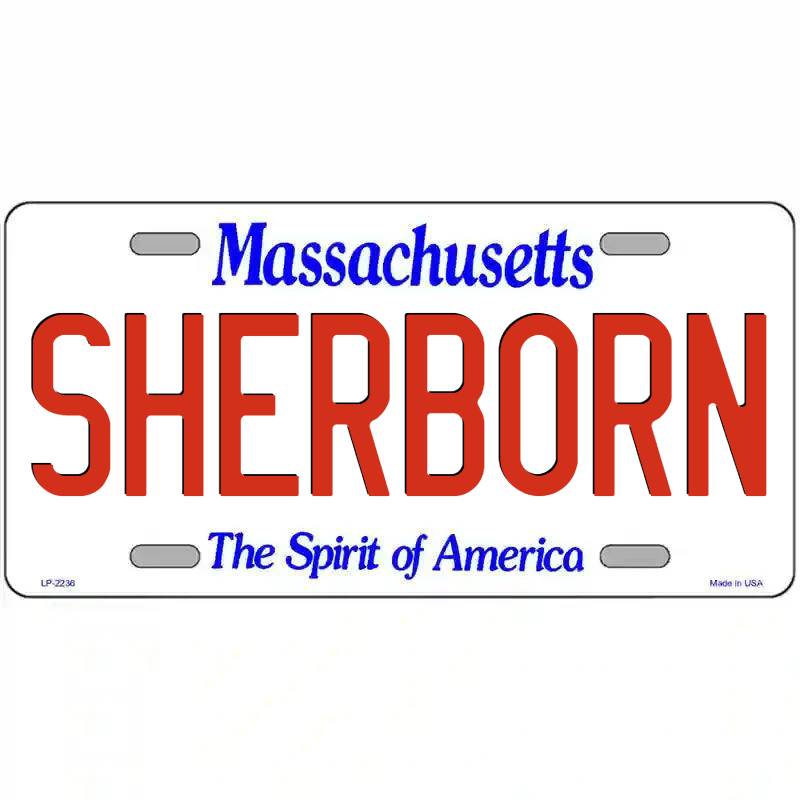 Sherborn Massachusetts Metal Sign