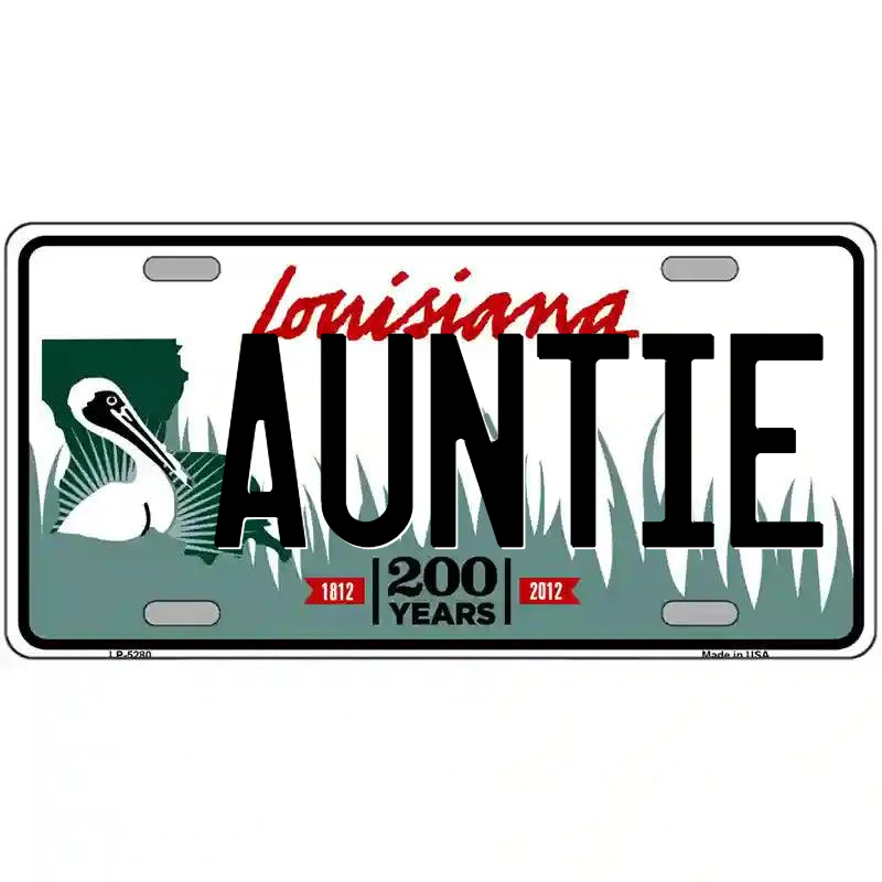 Auntie Louisiana Metal Sign