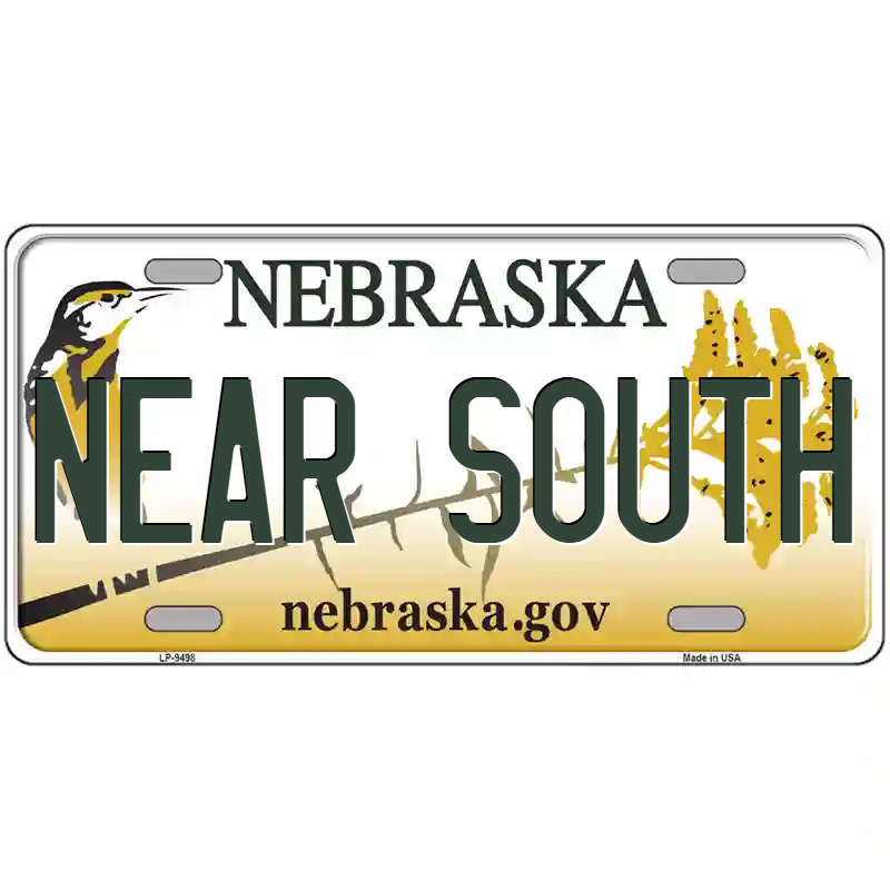 Near South Nebraska Metal Sign