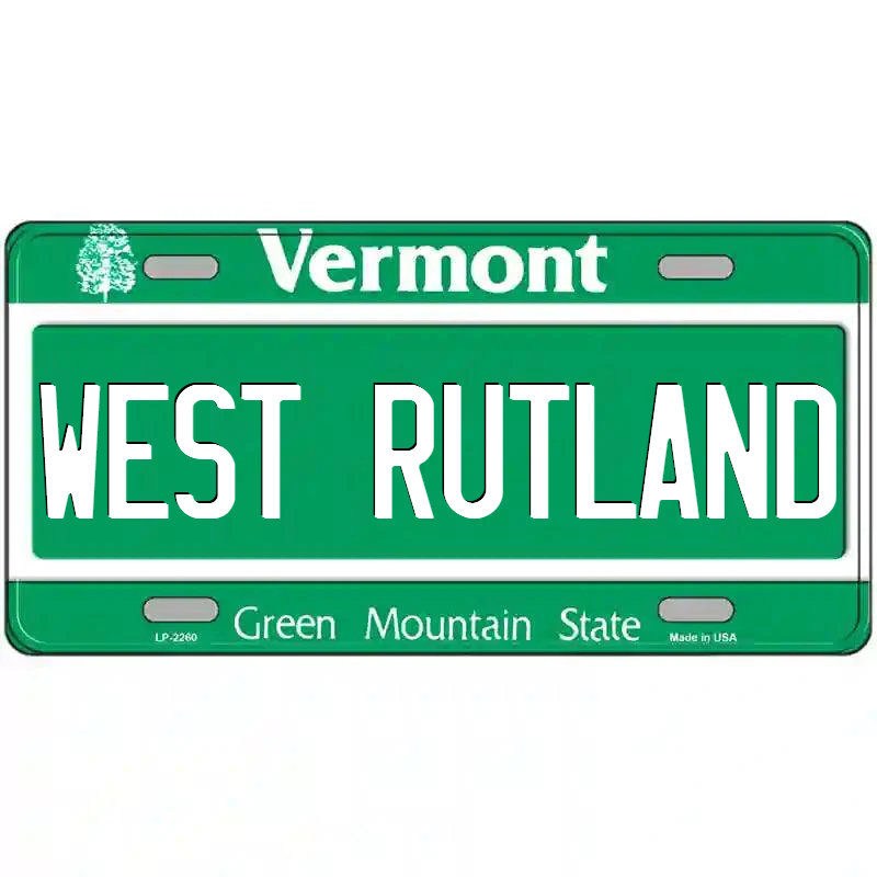 West Rutland Vermont Metal Sign