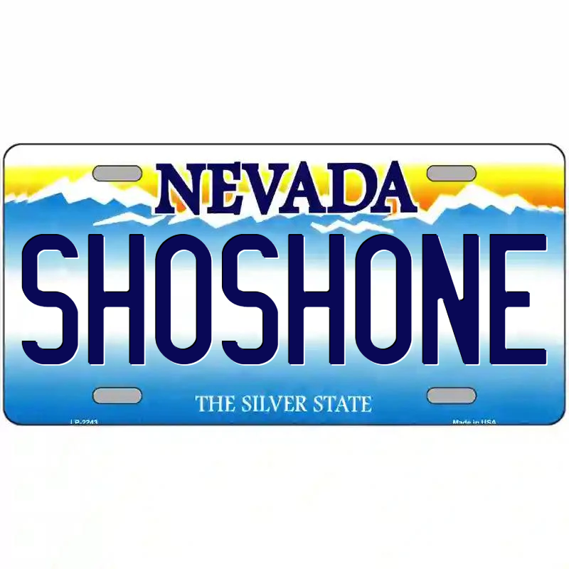Shoshone Nevada Metal Sign