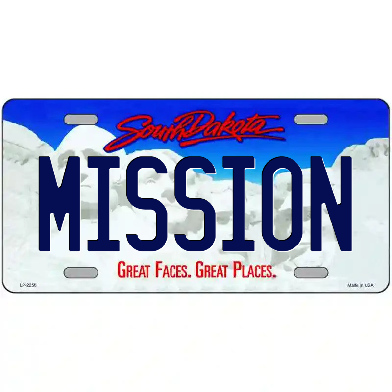 Mission South Dakota Metal Sign
