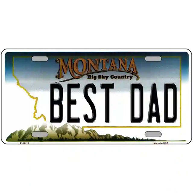 Best Dad Montana Metal Sign