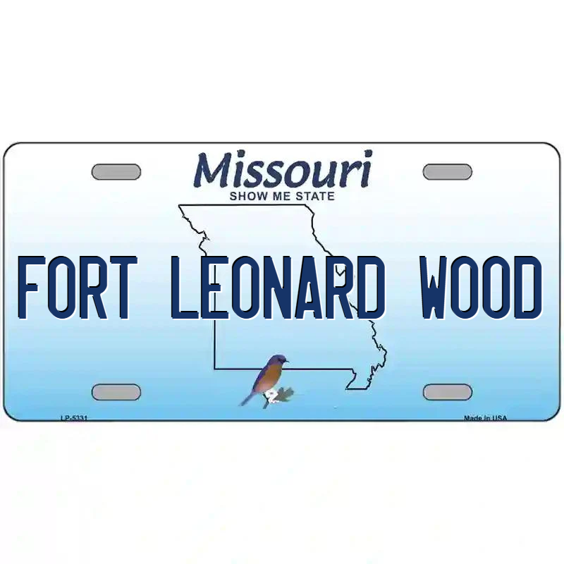 Fort Leonard Wood Missouri Metal Sign