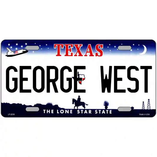 George West Texas Metal Sign