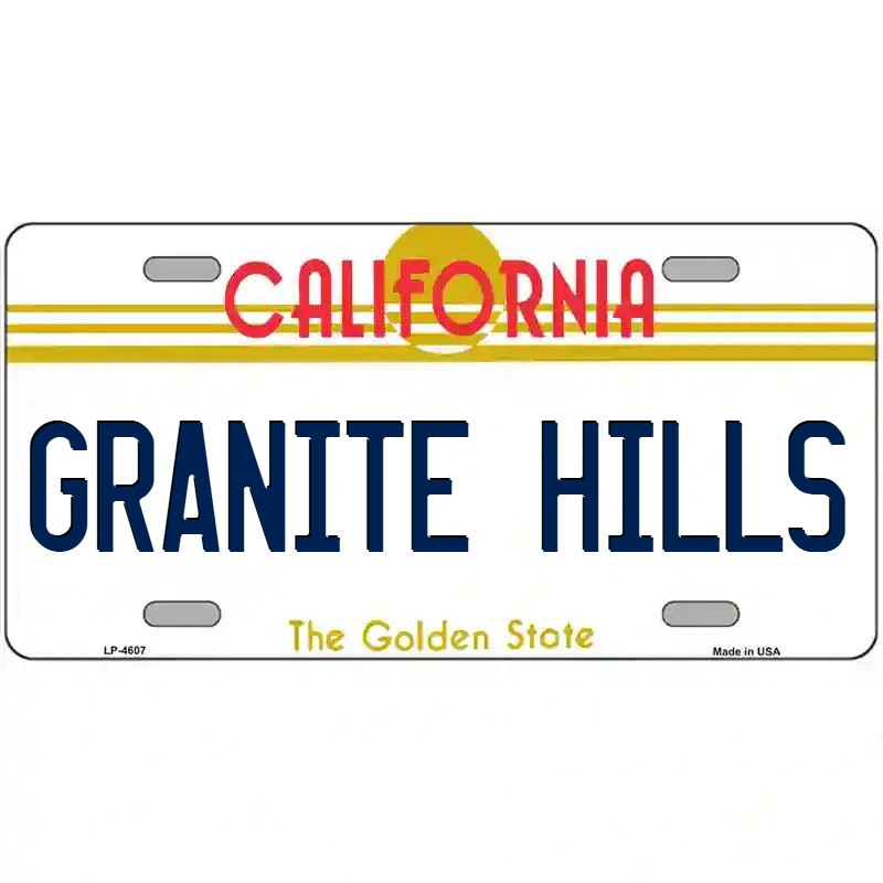Granite Hills California Metal Sign