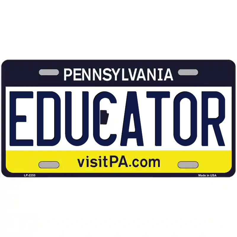 Educator Pennsylvania Metal Sign