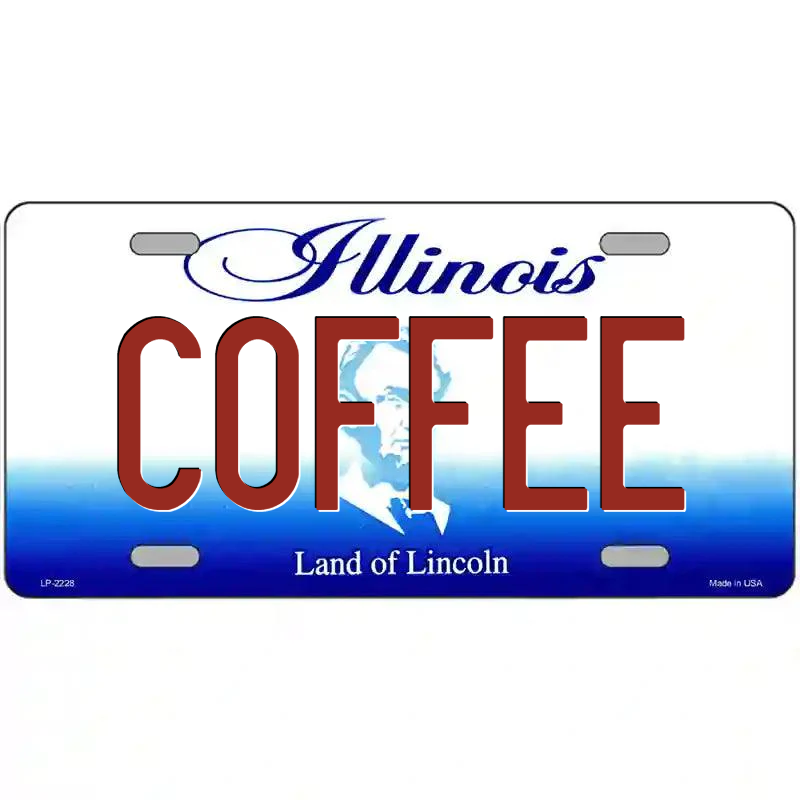 Coffee Illinois Metal Sign