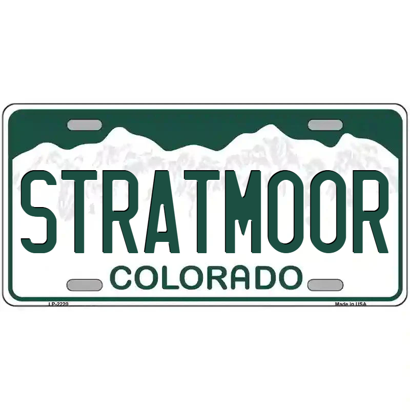 Stratmoor Colorado Metal Sign