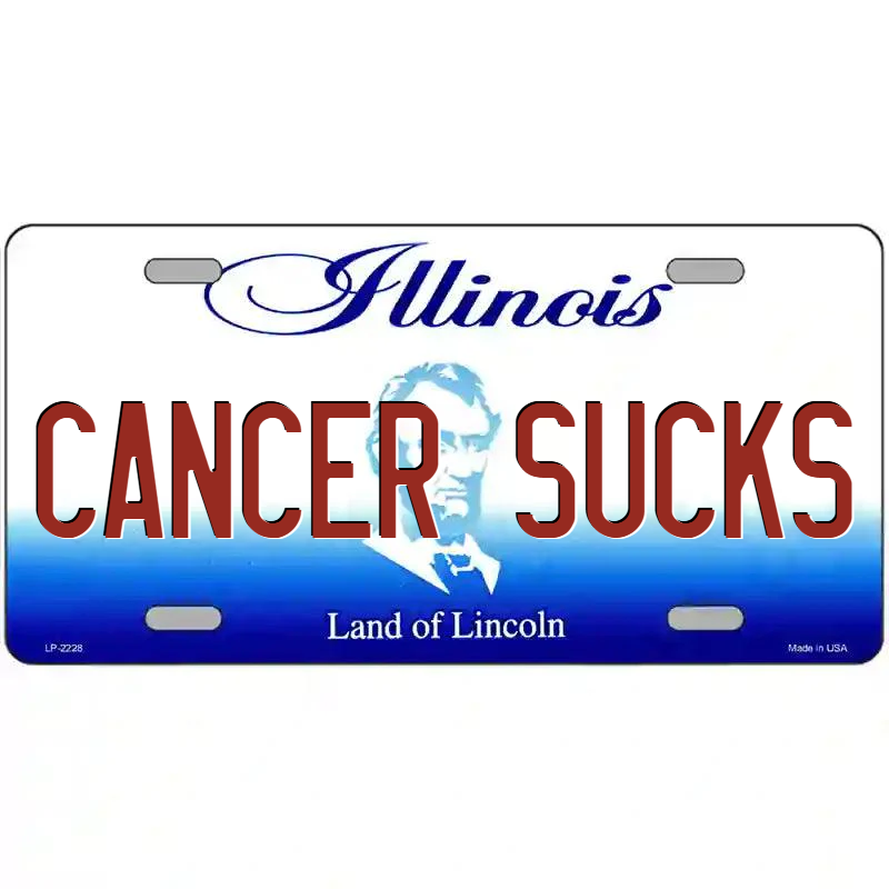 Cancer Sucks Illinois Metal Sign