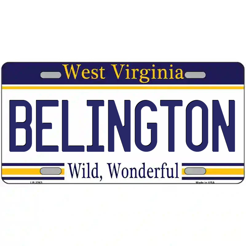 Belington West Virginia Metal Sign