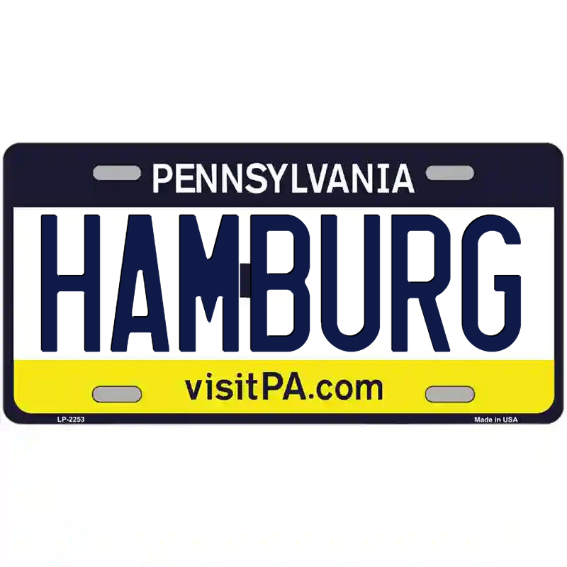Hamburg Pennsylvania Metal Sign