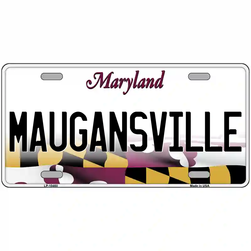 Maugansville Maryland Metal Sign
