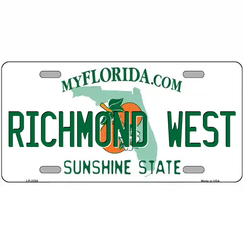 Richmond West Florida Metal Sign