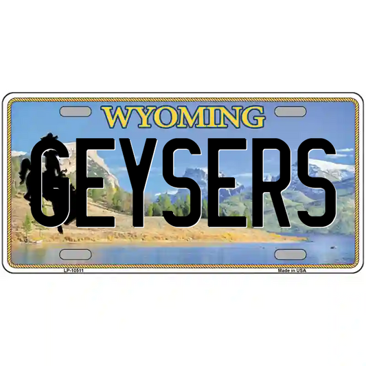 Geysers Wyoming Metal Sign