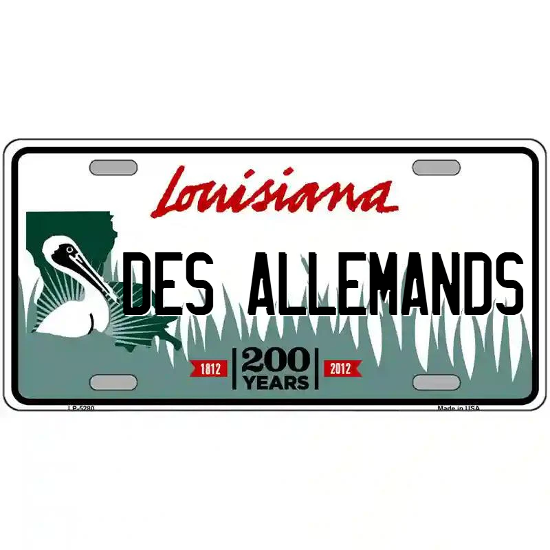 Des Allemands Louisiana Metal Sign