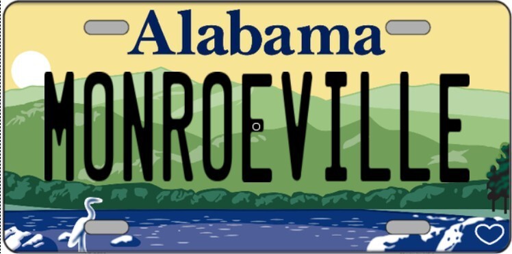 Monroeville Alabama Metal Sign