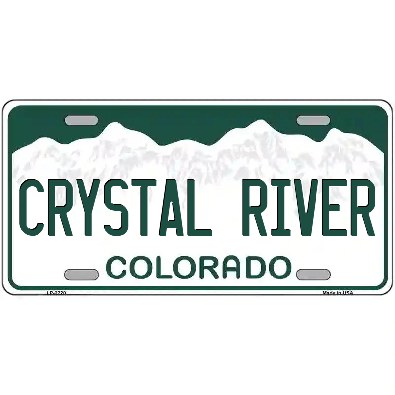 Crystal River Colorado Metal Sign