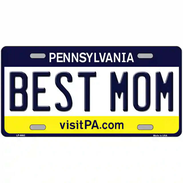 Best Mom Pennsylvania Metal Sign