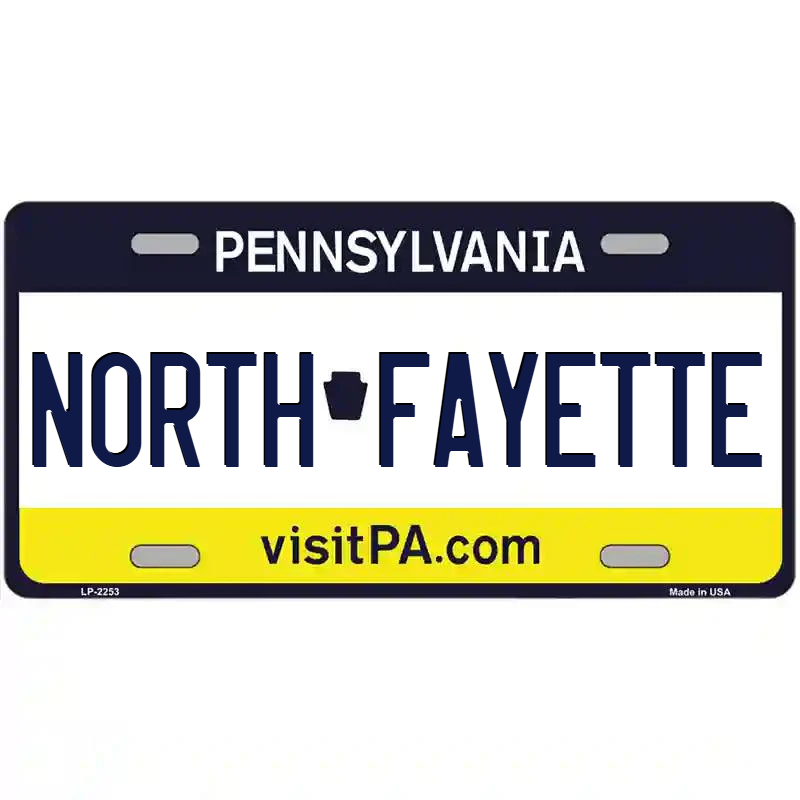 North Fayette Pennsylvania Metal Sign