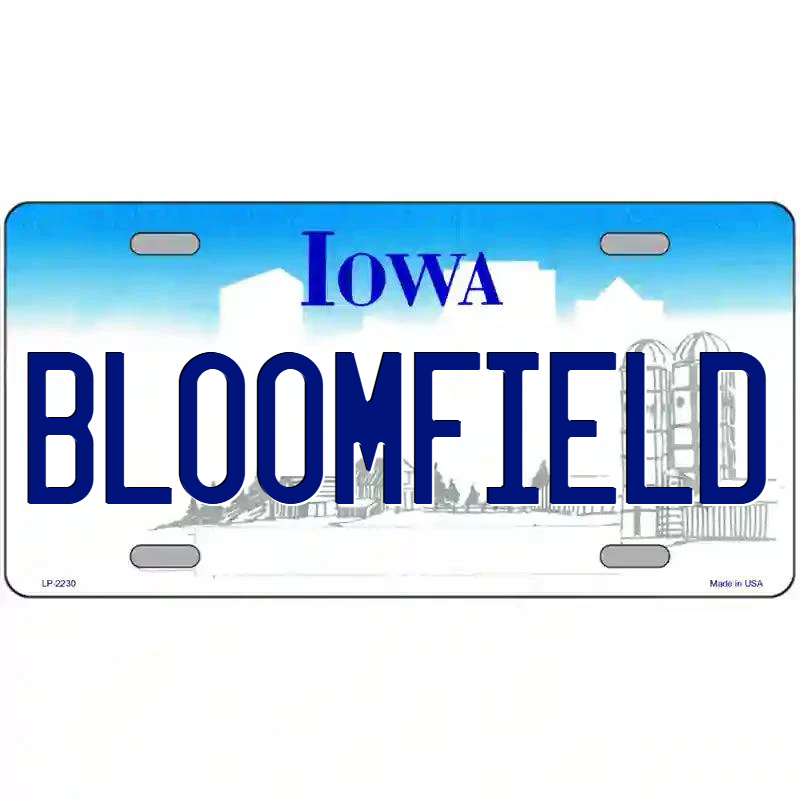 Bloomfield Iowa Metal Sign