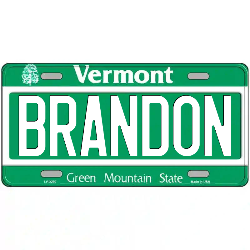Brandon Vermont Metal Sign