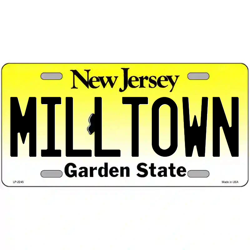 MIlltown New Jersey Metal Sign