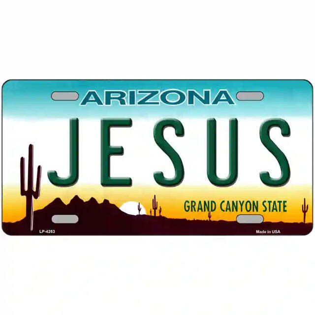 Jesus Arizona Metal Sign
