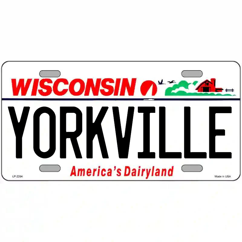 Yorkville Wisconsin Metal Sign