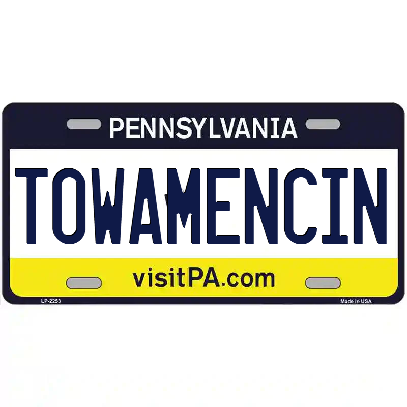 Towamencin Pennsylvania Metal Sign