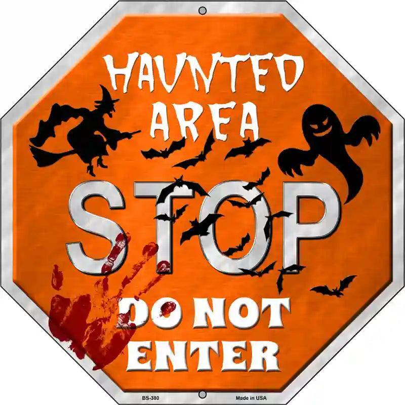 Haunted Area 12" Octagon Metal Sign